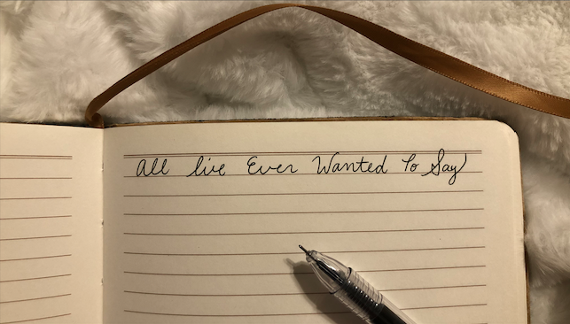 All I've Ever Wanted to Say